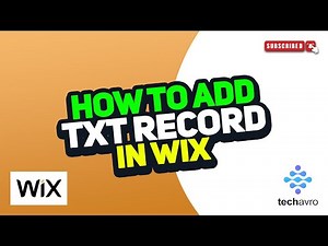 How to Add TXT Record in Wix 2025