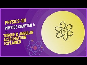 Relation Between Torque and Angular Acceleration | Physics First Year Chapter 4 Explained #physics