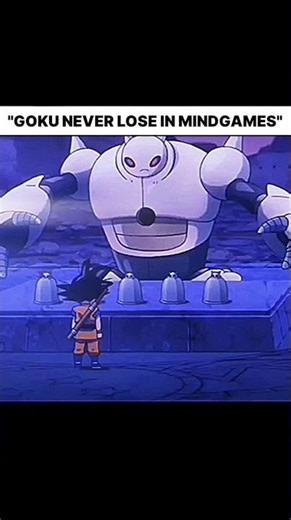 Goku never lose in mindgames