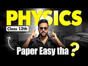 Class 12 Physics Paper Easy tha ? | Board Exam with Ashu Sir