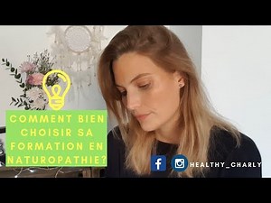 ❋ Comment bien choisir sa formation en Naturopathie? ❋