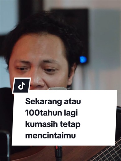 Felix Irwan - 100 Years (Lirik: Sekarang atau 100 Tahun Lagi)