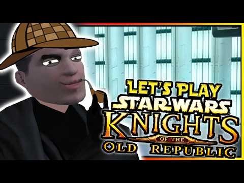 Detective Valin | Let's Play Star Wars: KotOR - Ep.78
