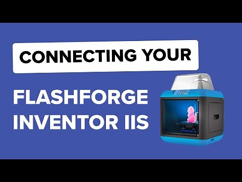 Flashforge Inventor II - Adding to the Polar Cloud