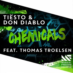 Tiësto & Don Diablo Feat. Thomas Troelsen - Chemicals