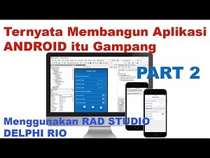 membuat aplikasi android menggunakan rad studio delphi PART 2 (Koneksi database)