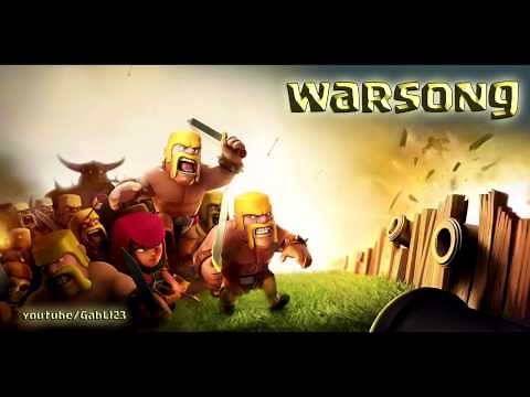 CLASH OF CLANS - CLAN WARS SONG