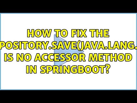 How to fix the CrudRepository.save(java.lang.Object) is no accessor method in springboot?