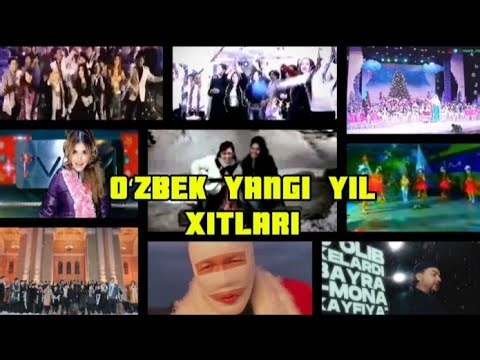OʻZBEK YANGI YIL XITLARI KLIPLAR TOʻPLAMI.