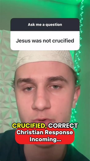 “Jesus was NOT crucified”DEBUNKED #JesusisGod #biblicaltruth #islam #apologetics #christianyoutuber
