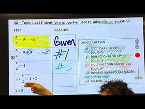 Identifying properties used to solve a linear equation