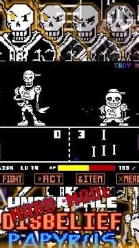 Undertale Disbelief HARDMODE Papyrus Fight By SoG Phase 1-5 Easy Mode (NOT In One Run) #undertaleau