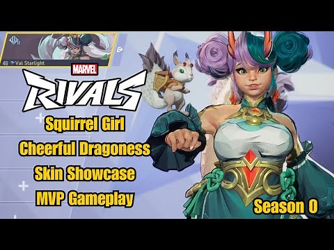 Squirrel Girl | Cheerful Dragoness Skin Showcase | Marvel Rivals Gameplay | Season 0