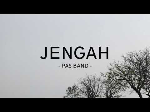 pas band - jengah - zonalirik