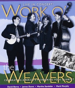 Work O' The Weavers - Live In Concert