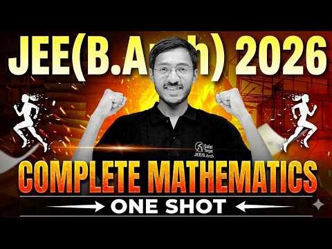 JEE(B.Arch) 2026 Complete Mathematics | One Shot Mahakumbh | | Sachin Prajapat | Safal Together