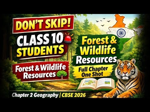 Forest and wildlife resources one short full chapter revision class 10 #class10th #geography #cbse