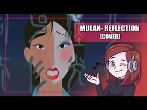 Mulan - Reflection [Cover]