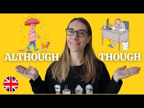 Plete se: Although nebo though?