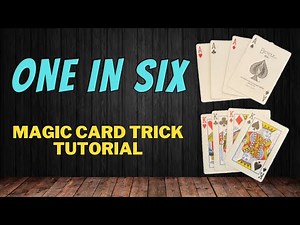 One In Six - Easy Sleight of Hand Magic Card Trick Tutorial