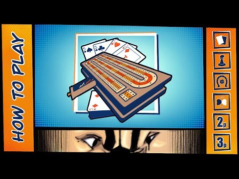 HOW TO PLAY: Cribbage