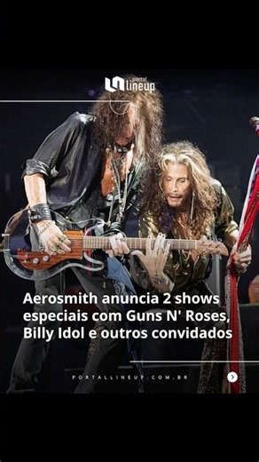#Aerosmith fará #shows especiais com #GunsNRoses, #BillyIdol e outros convidados