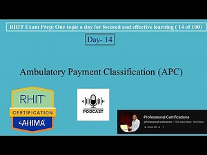 RHIT Exam Prep 014 | Ambulatory Payment Classification APC | 👩🏻‍💻