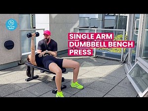 Single-Arm Dumbbell Bench Press: A Comprehensive Guide