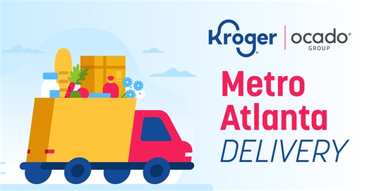 Kroger Announces New Customer Fulfillment Center in Forest Park, Georgia; Gabriel Arreaga, Bill Bennett, David Matthews, and Luke Jensen Comment