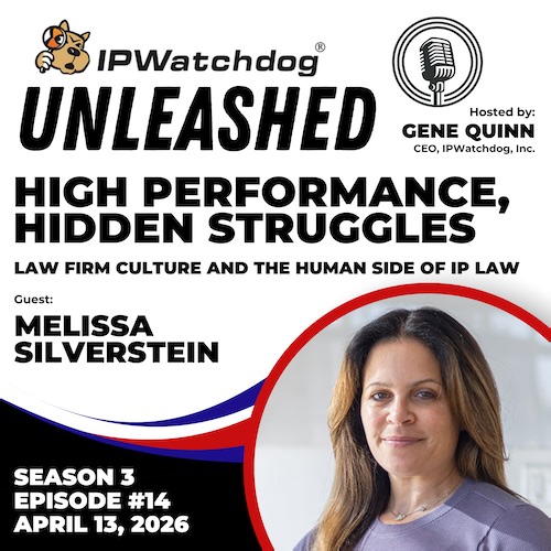 High Performance, Hidden Struggles: Law Firm Culture and the Human Side of IP Law / IPWatchdog Unleashed