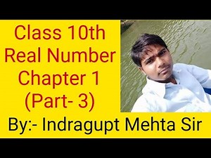 Class 10th real numbers chapter 1 (part-3)