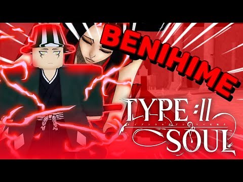 Benihime Full Showcase / Breakdown Type Soul