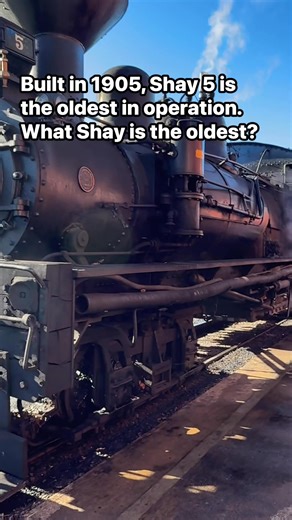 282K views · 6.8K reactions | Built in 1905, Shay 5 is the oldest in operation. What Shay is the oldest? #steamlocomotive #railroadhistory #trains #fblifestyle #reels #locomotive #americanrailroading #AmericanRailroads #steamlocomotives | Big Trains | Facebook