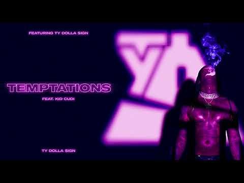 Ty Dolla $ign – Temptations (feat. Kid Cudi) [Official Audio]