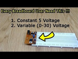 Breadboard Power Supply | DIY