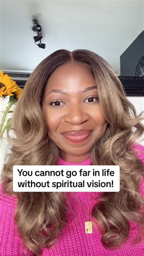 Importance of Spiritual Vision in Christian Life