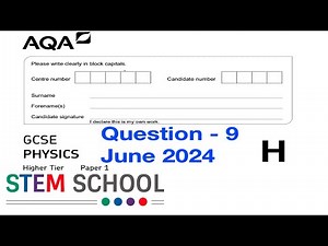 GCSE AQA Triple Physics Higher - 2024 - Paper 1 - Question 9