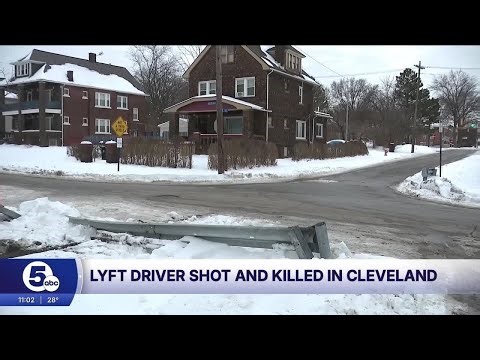 Lyft driver shot, killed in Cleveland