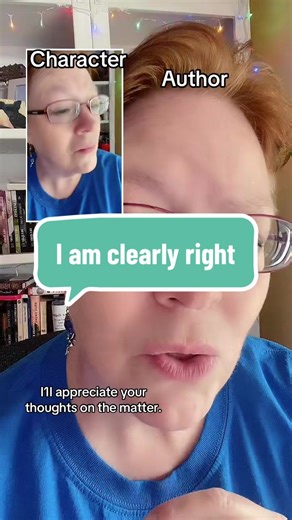 #duet with @Gail R. Delaney, Author/Editor Sure, as an author, I’m happy to listen to the characters. Doesn’t mean I remotely agree with the character