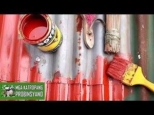 PAPAANO MAGPINTURA ng BUBONG na may KALAWANG? Ikalawang Parte...