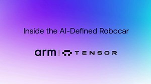 How Tensor and Arm are powering the world’s first AI-agentic personal Robocar | Tensor Auto