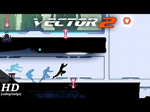 Vector 2 Android Gameplay [1080p/60fps]