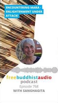 Encountering Mara - Enlightenment Under Attack! - FBA [Podcast] Episode