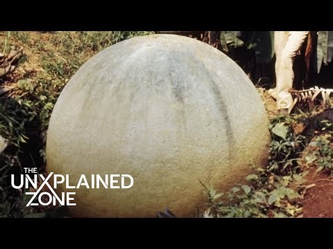 GIANT Stone Spheres Linked to Extraterrestrials | Ancient Aliens | The UnXplained Zone