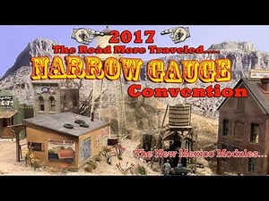 The 2017 Narrow Gauge Convention - Glenwood Canyon - The New Mexico HOn3 Modular Group