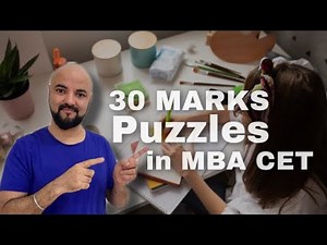 30 marks Puzzles in MBA CET | Target 10+ marks! Syllabus G Strategy for Arrangement