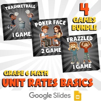 4 No Prep Math Games Bundle D - Unit Rates Basics - Grade 6 Review Activity