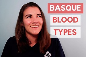All About Basque Blood Types (VIDEO) | HELLA BASQUE