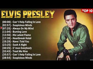 Elvis Presley Greatest Hits Playlist Full Album - Best Of Elvis Presley Collection Of All Time