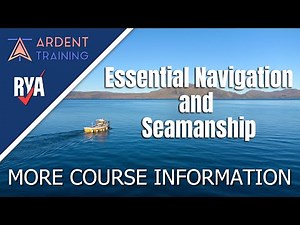 Essential Navigation and Seamanship - More Course Information